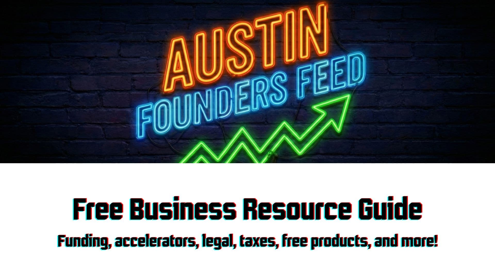 Austin Founders - Free Resource Guide