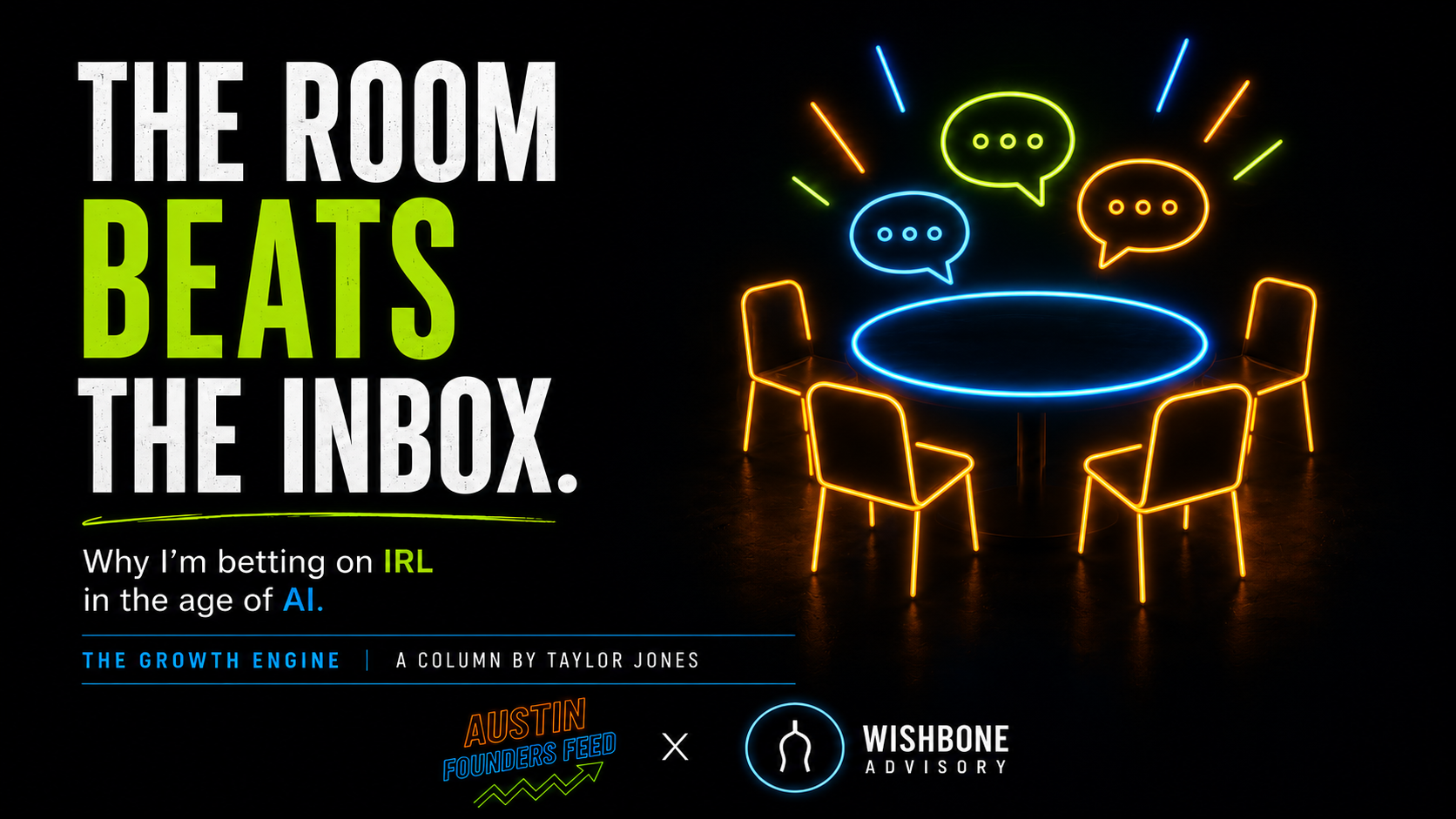 The Room Beats the Inbox: Why I'm Betting on IRL in the Age of AI